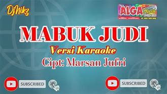 Lagu Mabuk Judi Karaoke Mp3 Download